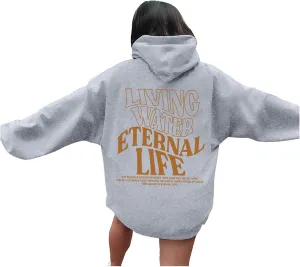 Christian Sweatshirts For Women Living Water Eternal Life Hoodies Long Sleeve Oversized Hoodies Jesus Sweatshirts