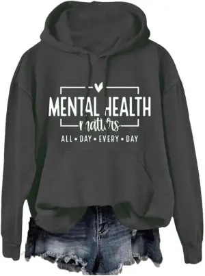 Fiogomis Mental Health Matters Hoodie Mental Health Awareness Sweatshirt Plus Size Positive Message Sweatshirts for Women